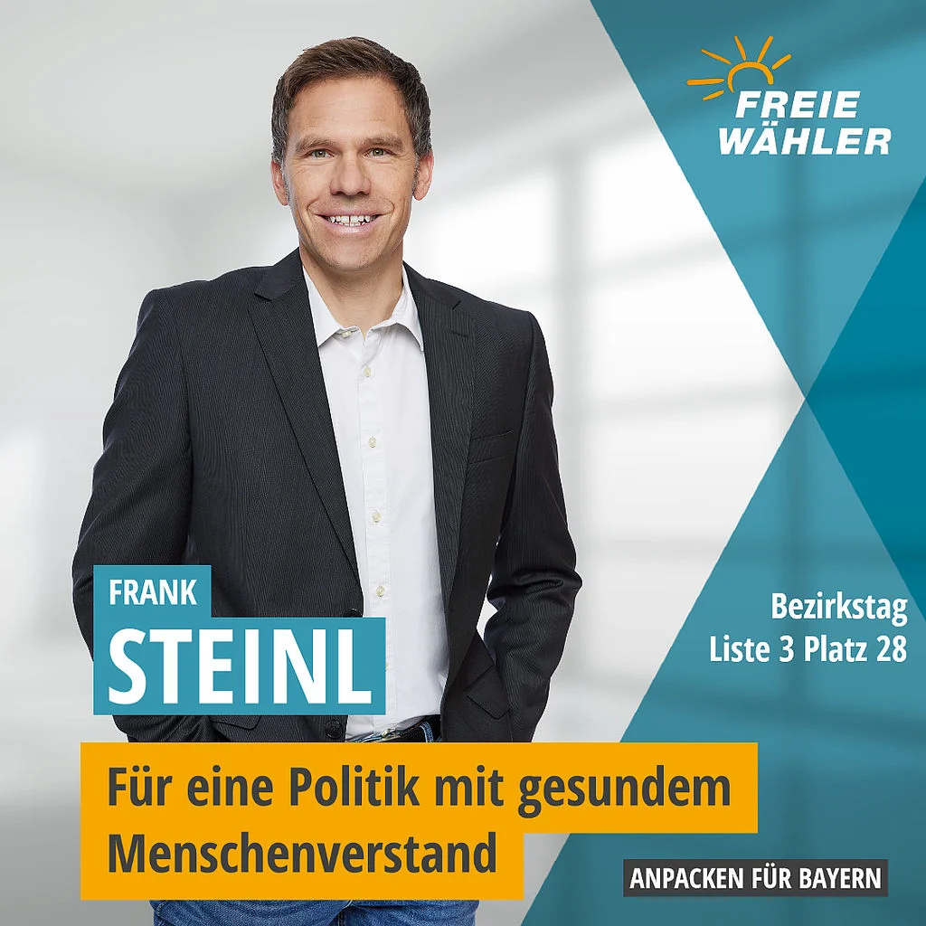 Frank Steinl, Kandidat für den Stimmkreis 107 München-Ramersdorf